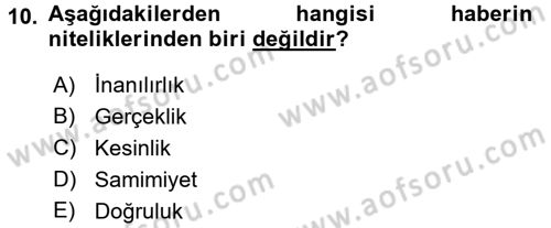 Medya ve Etik Dersi 2015 - 2016 Yılı Tek Ders Sınavı 10. Soru