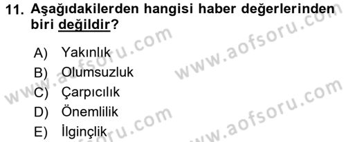 Medya ve Etik Dersi 2015 - 2016 Yılı Tek Ders Sınavı 11. Soru
