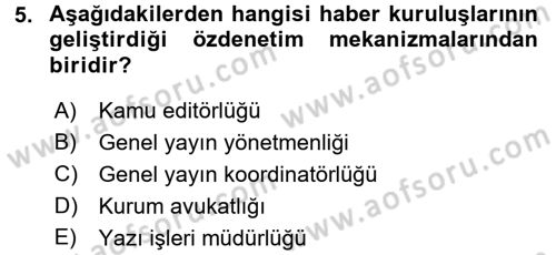 Medya ve Etik Dersi 2015 - 2016 Yılı Tek Ders Sınav Soruları 5. Soru