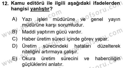 Medya ve Etik Dersi 2016 - 2017 Yılı (Vize) Ara Sınav Soruları 12. Soru