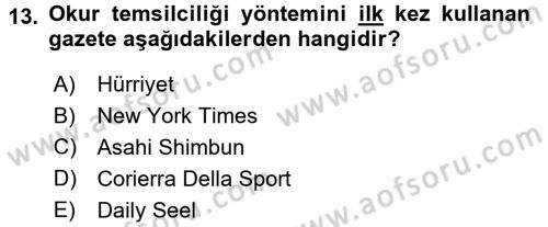 Medya ve Etik Dersi 2016 - 2017 Yılı (Vize) Ara Sınav Soruları 13. Soru