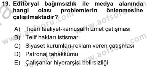 Medya ve Etik Dersi 2016 - 2017 Yılı (Vize) Ara Sınav Soruları 19. Soru