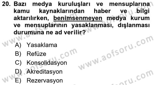 Medya ve Etik Dersi 2016 - 2017 Yılı (Vize) Ara Sınav Soruları 20. Soru