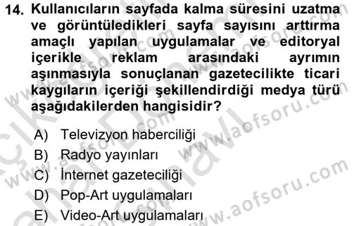 Medya ve Etik Dersi 2016 - 2017 Yılı (Final) Dönem Sonu Sınav Soruları 14. Soru