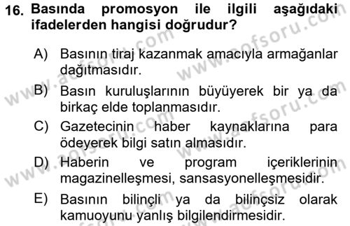 Medya ve Etik Dersi 2016 - 2017 Yılı (Final) Dönem Sonu Sınav Soruları 16. Soru