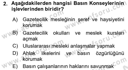 Medya ve Etik Dersi 2016 - 2017 Yılı (Final) Dönem Sonu Sınav Soruları 2. Soru