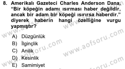 Medya ve Etik Dersi 2016 - 2017 Yılı (Final) Dönem Sonu Sınav Soruları 8. Soru