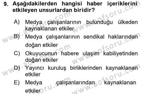Medya ve Etik Dersi 2016 - 2017 Yılı (Final) Dönem Sonu Sınav Soruları 9. Soru