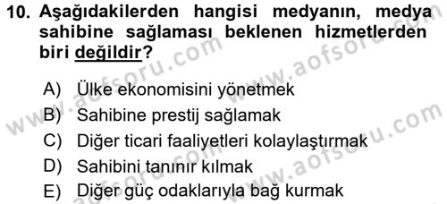 Medya ve Etik Dersi 2017 - 2018 Yılı 3 Ders Sınav Soruları 10. Soru