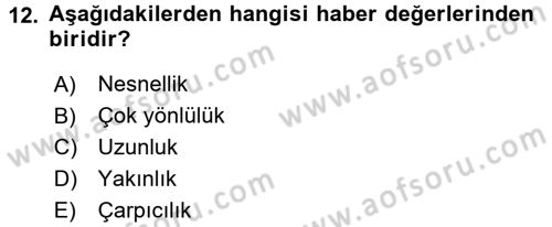 Medya ve Etik Dersi 2017 - 2018 Yılı 3 Ders Sınav Soruları 12. Soru