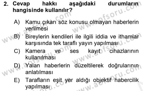 Medya ve Etik Dersi 2017 - 2018 Yılı 3 Ders Sınav Soruları 2. Soru