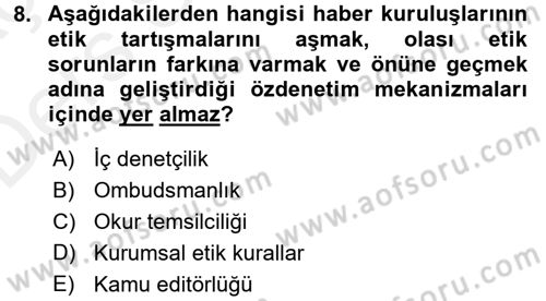 Medya ve Etik Dersi 2017 - 2018 Yılı 3 Ders Sınav Soruları 8. Soru