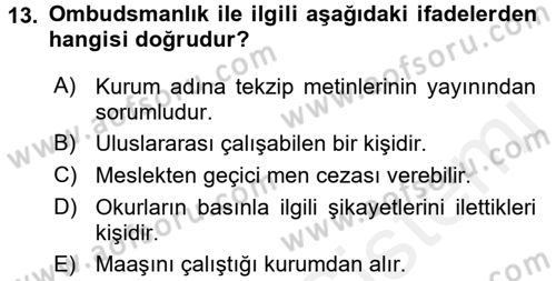 Medya ve Etik Dersi 2017 - 2018 Yılı (Vize) Ara Sınav Soruları 13. Soru
