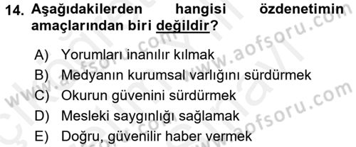 Medya ve Etik Dersi 2017 - 2018 Yılı (Vize) Ara Sınav Soruları 14. Soru