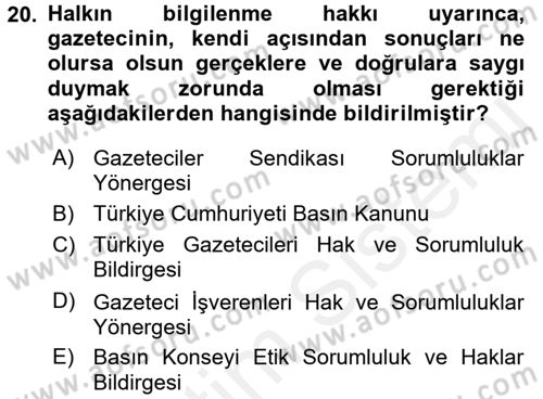 Medya ve Etik Dersi 2017 - 2018 Yılı (Vize) Ara Sınav Soruları 20. Soru