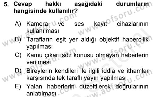 Medya ve Etik Dersi 2017 - 2018 Yılı (Vize) Ara Sınav Soruları 5. Soru
