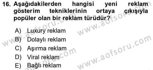 Medya ve Etik Dersi 2017 - 2018 Yılı (Final) Dönem Sonu Sınav Soruları 16. Soru
