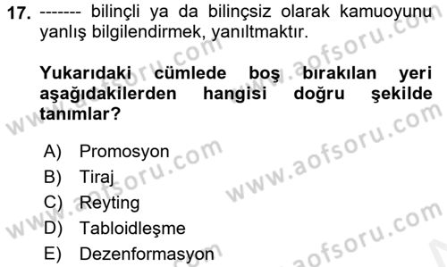 Medya ve Etik Dersi 2017 - 2018 Yılı (Final) Dönem Sonu Sınav Soruları 17. Soru