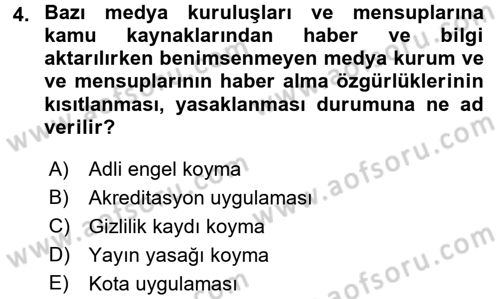 Medya ve Etik Dersi 2017 - 2018 Yılı (Final) Dönem Sonu Sınav Soruları 4. Soru
