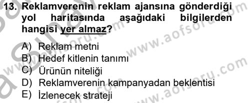 Medya ve Reklam Dersi 2012 - 2013 Yılı (Vize) Ara Sınav Soruları 13. Soru