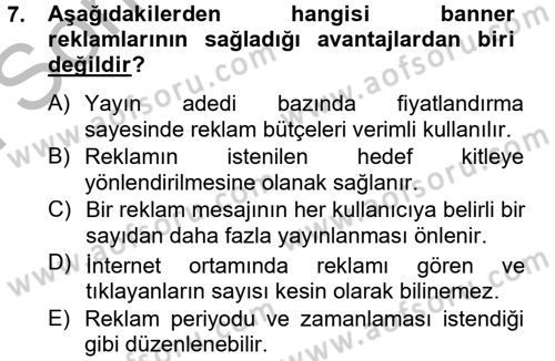 Medya ve Reklam Dersi 2012 - 2013 Yılı (Final) Dönem Sonu Sınav Soruları 7. Soru