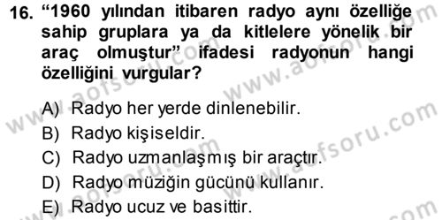 Medya ve Reklam Dersi 2013 - 2014 Yılı (Vize) Ara Sınav Soruları 16. Soru
