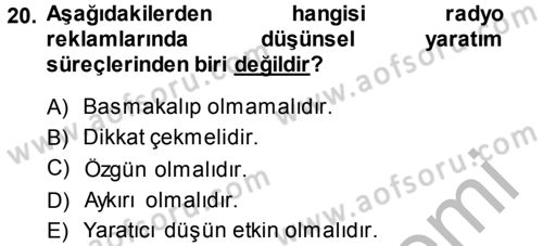 Medya ve Reklam Dersi 2013 - 2014 Yılı (Vize) Ara Sınav Soruları 20. Soru