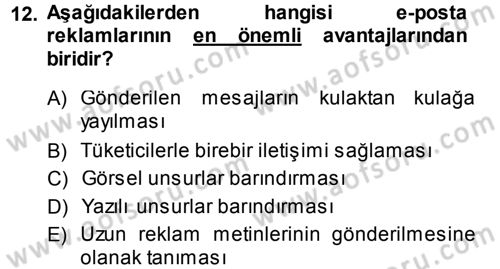 Medya ve Reklam Dersi 2013 - 2014 Yılı (Final) Dönem Sonu Sınav Soruları 12. Soru