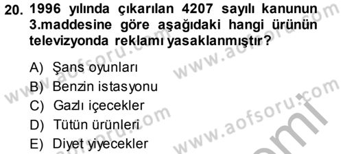 Medya ve Reklam Dersi 2013 - 2014 Yılı (Final) Dönem Sonu Sınav Soruları 20. Soru