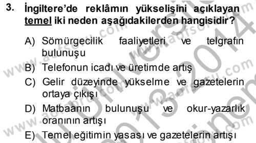 Medya ve Reklam Dersi 2013 - 2014 Yılı (Final) Dönem Sonu Sınav Soruları 3. Soru