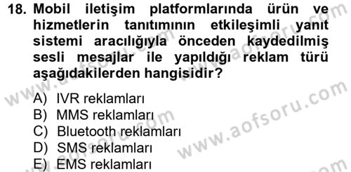 Medya ve Reklam Dersi 2013 - 2014 Yılı Tek Ders Sınav Soruları 18. Soru