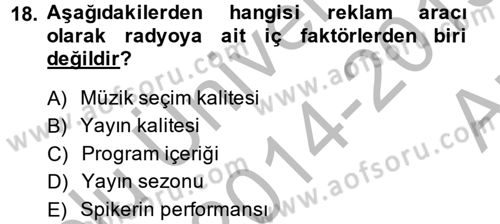 Medya ve Reklam Dersi 2014 - 2015 Yılı (Vize) Ara Sınav Soruları 18. Soru