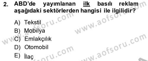 Medya ve Reklam Dersi 2014 - 2015 Yılı (Final) Dönem Sonu Sınav Soruları 2. Soru