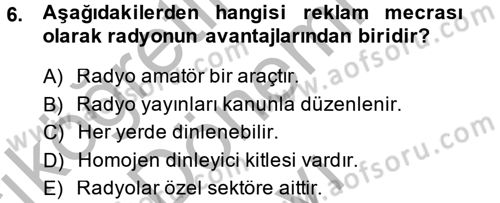 Medya ve Reklam Dersi 2014 - 2015 Yılı (Final) Dönem Sonu Sınav Soruları 6. Soru