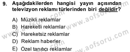 Medya ve Reklam Dersi 2014 - 2015 Yılı (Final) Dönem Sonu Sınav Soruları 9. Soru