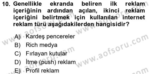 Medya ve Reklam Dersi 2015 - 2016 Yılı (Final) Dönem Sonu Sınav Soruları 10. Soru
