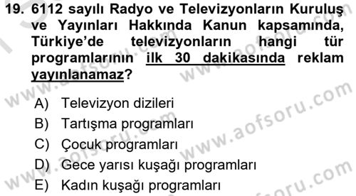 Medya ve Reklam Dersi 2015 - 2016 Yılı (Final) Dönem Sonu Sınav Soruları 19. Soru