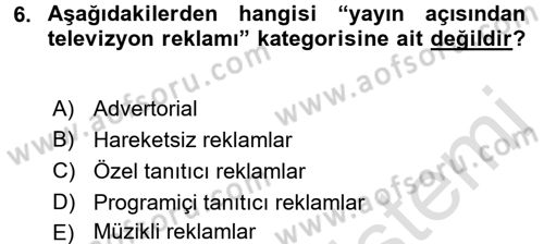 Medya ve Reklam Dersi 2015 - 2016 Yılı (Final) Dönem Sonu Sınav Soruları 6. Soru