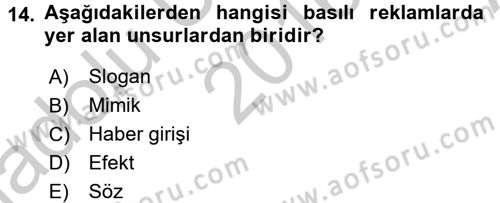 Medya ve Reklam Dersi 2016 - 2017 Yılı (Vize) Ara Sınav Soruları 14. Soru