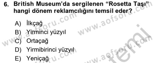 Medya ve Reklam Dersi 2016 - 2017 Yılı (Vize) Ara Sınav Soruları 6. Soru