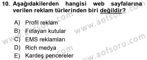 Medya ve Reklam Dersi 2016 - 2017 Yılı (Final) Dönem Sonu Sınav Soruları 10. Soru