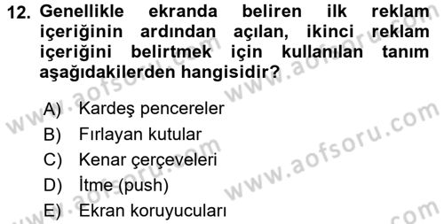 Medya ve Reklam Dersi 2016 - 2017 Yılı (Final) Dönem Sonu Sınav Soruları 12. Soru
