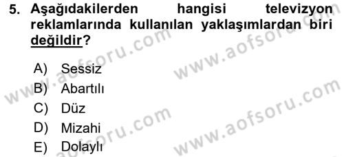 Medya ve Reklam Dersi 2016 - 2017 Yılı (Final) Dönem Sonu Sınav Soruları 5. Soru