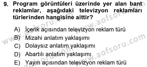 Medya ve Reklam Dersi 2016 - 2017 Yılı (Final) Dönem Sonu Sınav Soruları 9. Soru