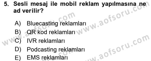 Medya ve Reklam Dersi 2017 - 2018 Yılı 3 Ders Sınav Soruları 5. Soru