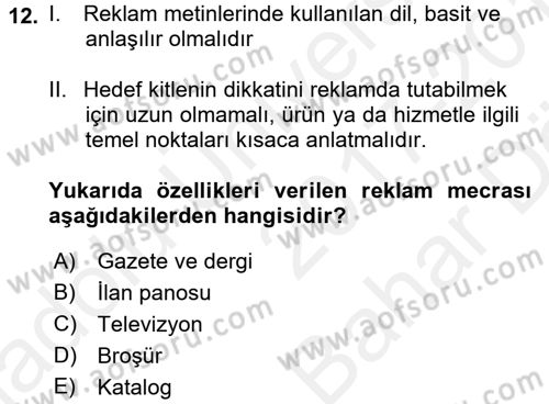 Medya ve Reklam Dersi 2017 - 2018 Yılı (Vize) Ara Sınav Soruları 12. Soru