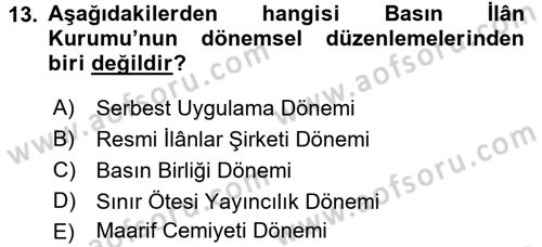 Medya ve Reklam Dersi 2017 - 2018 Yılı (Vize) Ara Sınav Soruları 13. Soru
