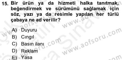 Medya ve Reklam Dersi 2017 - 2018 Yılı (Vize) Ara Sınav Soruları 15. Soru