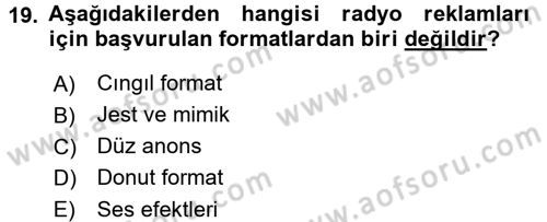Medya ve Reklam Dersi 2017 - 2018 Yılı (Vize) Ara Sınav Soruları 19. Soru