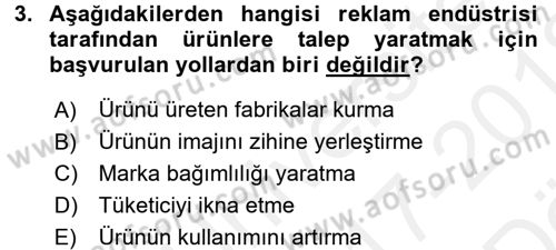 Medya ve Reklam Dersi 2017 - 2018 Yılı (Vize) Ara Sınav Soruları 3. Soru